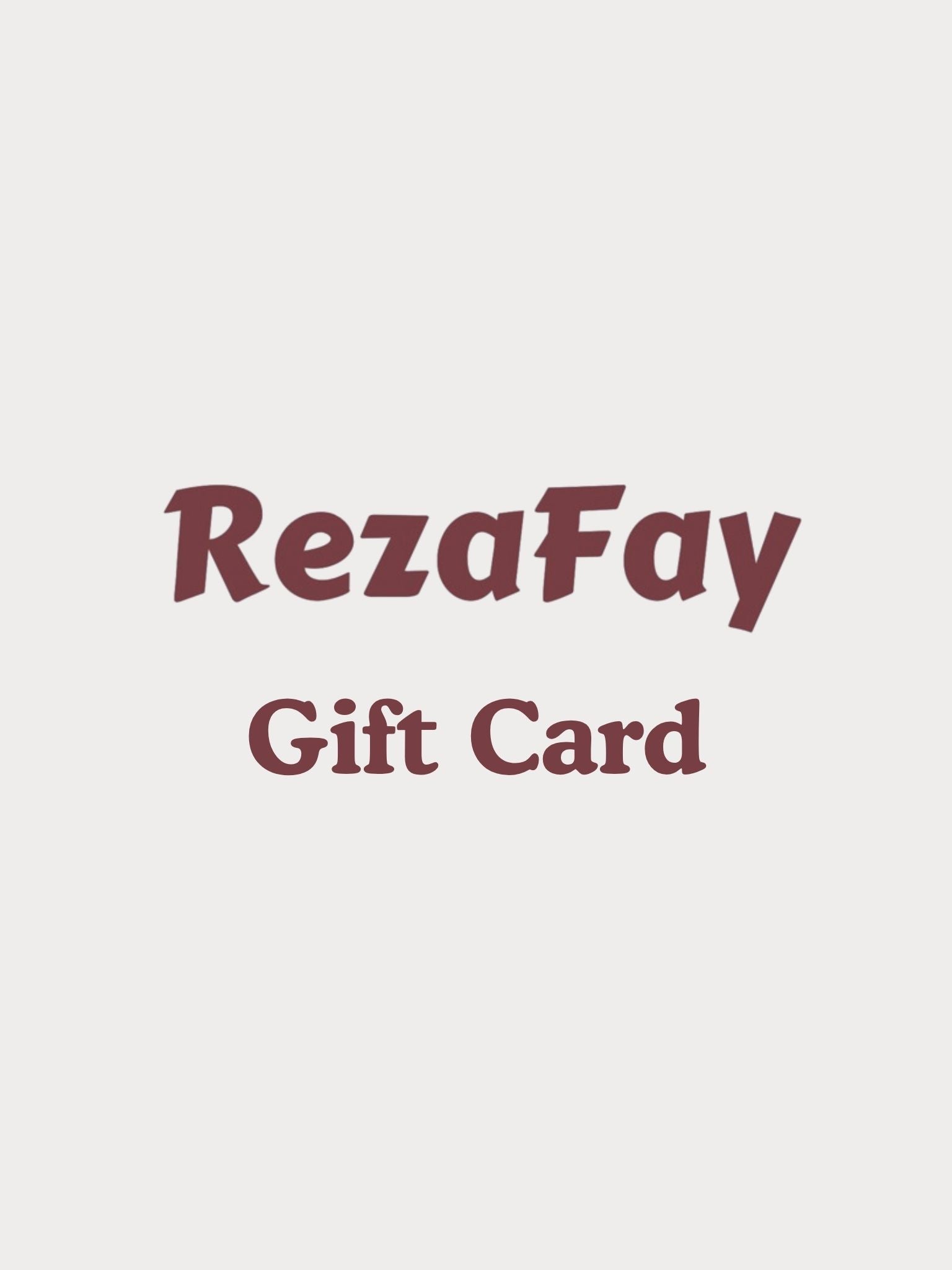 RezaFay gift card - RezaFay